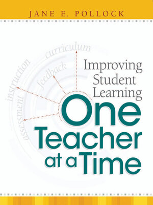 cover image of Improving Student Learning One Teacher at a Time